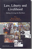 Law, Liberty and Livelihood: Making A Living On The Street