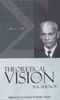 Theoretical Vision: B R Shenoy