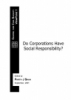 ViewPoint 1: Do Corporations Have Social Responsibility?: Edited by Parth J Shah